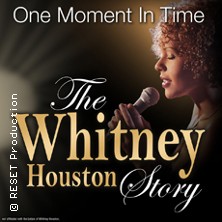 One Moment In Time - The Whitney Houston Story 30.04.2026 PaderHalle