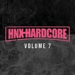 HNX HARDCORE Vol. 7