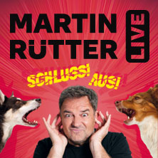 Martin Rütter - SCHLUSS! AUS! | Warm-Up 21.10.2026 Stadthalle Gütersloh