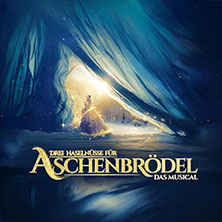 Drei Haselnüsse für Aschenbrödel - Das Musical / Rosalie Tour 20.10.2026 PaderHalle