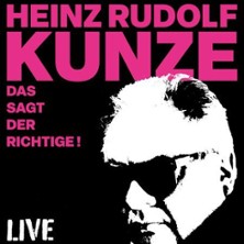Heinz Rudolf Kunze - Das sagt der Richtige - Live Solo 17.11.2026 PaderHalle