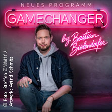 GameChanger by Bastian Bielendorfer 10.10.2026 PaderHalle