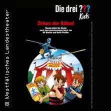 Die drei ??? Kids - Zirkus der Rätsel 07.10.2026 Stadthalle Soest