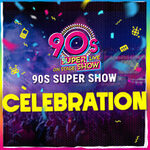90s Super Show - Live & Open Air