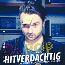 Dr. Pop - Hitverdächtig – Die Musik-Comedy-Stand-up-Show! 11.09.2026 STADTHALLE DELBRÜCK